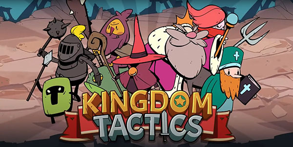  國(guó)王的榮耀(Kingdom Tactics)